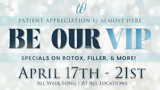 PATIENT APPRECIATION IS ALMOST HERE & YOU'RE INVITED! | Weiler Plastic Surgery