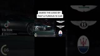 GUESS THE LOGO BY FAST & FURIOUS 10 CAR | CAR LOGO QUIZ #shorts