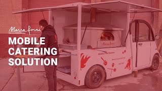 A New Marra Forni Concept! The Electric-Powered Mobile Catering Solution!