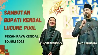 Bupati Kendal & Chacha Frederica Beri Sambutan Lucu‼️Pekan Raya Kendal 2023