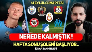 BİZİ İZLEMEDEN KUPON YAPAN PİŞMAN OLUR ! 14 Eylül cumartesi iddaa tahminleri @baytahmintv