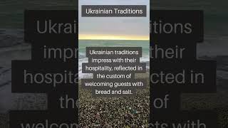 Ukrainian Traditions