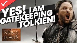 Gatekeeping Tolkien From Amazon’s Rings Of Power!