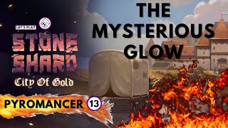 The Mysterious Glow - Stoneshard : City of Gold Pyromancer # 13