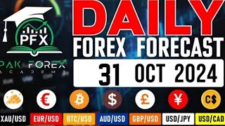 31 OCT 2024 DAILY FOREX FORECAST GOLD RETRACE BUY