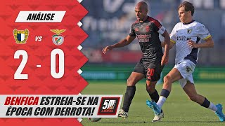 🔵 FAMALICÃO 2-0 BENFICA 🔴 (Análise) Benfica abre o campeonato com uma derrota!