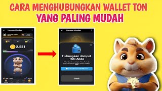 CARA MENGHUBUNGKAN/MENAUTKAN AKUN WALLET TON KE HAMSTER KOMBAT PALING MUDAH