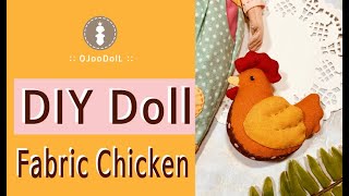 Tutorial Doll :  How to sew a fabric chicken