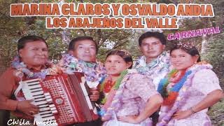 🎊🎊COPLAS DE CARNAVAL BAILABLES 🎊🎊 || MARINA CLAROS Y OLVALDO ANDIA LOS ABAJEÑOS DEL VALLE