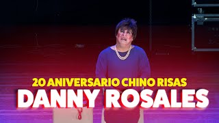 DANNY ROSALES | 20 ANIVERSARIO CHINO RISAS 😂😂 🇵🇪