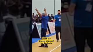 Coach Chot binasag ang coach ng cambodia #youtubeshorts #shorts #gilas #gilaspilipinas #seagames