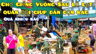 P2| Lũ Lụt Lạng Sơn Bão Số 3 Đi Qua Để Lại Cả Tấn Rác Thải Tại Chợ Giếng Vuông Ngập Sâu 3m