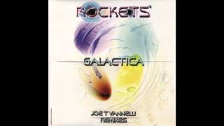 ROCKETS - Galactica (Joe T. Vannelli Vocal Remix)