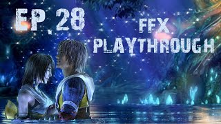 Final Fantasy X HD Remaster Episode 28