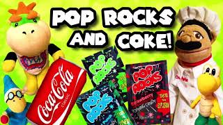 SML reupload Pop Rocks And Coke!