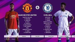 #PES2020  Man United Vs Chelsea  Gameplay PES 2020 PS4