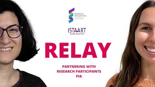 ISTAART Relay Podcast - Partnering with Research Participants PIA