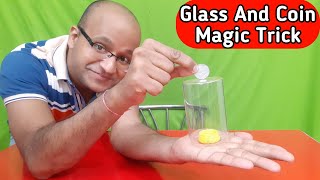 Coin And Glass Magic Trick How To Do Magic Easy Magic Tricks