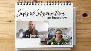 Sips of Inspiration: an Interview with Ruby Josephine Smith