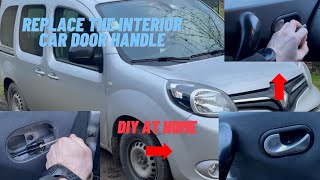 Renault Kangoo interior door handle replacement