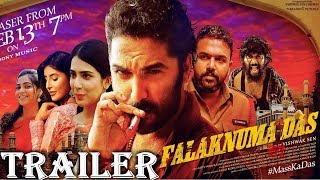 Falaknuma Das Official teaser SUPER