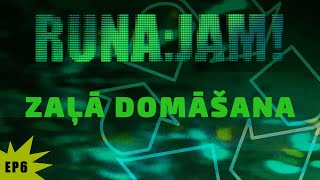 Zaļā domāšana | RUNA:JAM!