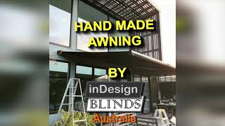 Hand made awning by InDesign Blinds | InDesign Blinds Australia