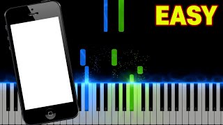 iPhone Ringtone - Opening | EASY Piano Tutorial