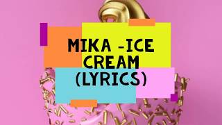 mika-  ice cream lyrics