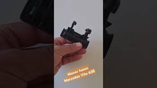 Maner deschidere haion spate Mercedes Vito 638