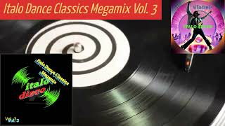 Italo Dance Classics Megamix Vol. 3 By Vladek