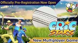 Brand New Game: CRIC STARS Pre-registration Is Now Open!