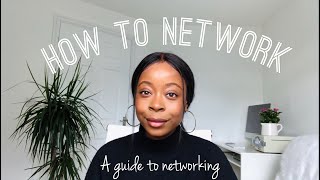 How To Network | A Beginners Guide