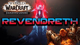 REVENDRETH | WOW SHADOWLANDS: EL MÁS ALLÁ 🧛‍♂️