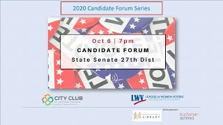 LWV and City Club Candidate Forum 2020-Oregon State Senate District 27