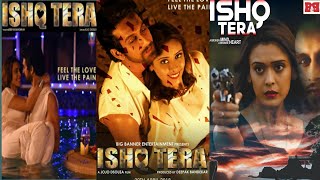 Ishq Tera, Latest Bollywood Movies, Indian Latest 2023 Movies