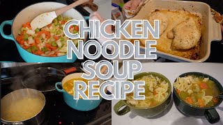 CHICKEN NOODLE SOUP RECIPE | Cook with me