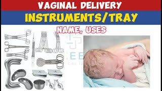 Normal vaginal delivary instruments/tray |vaginal delivery instruments names,uses #obstetrics