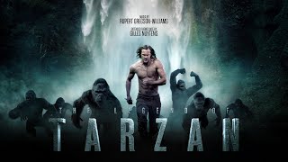 Rupert Gregson-Williams: The Legend of Tarzan [Extended Theme Suite by Gilles Nuytens]