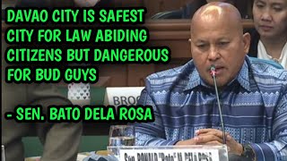 BATO DELA ROSA|DAVAO CITY IS THE SAFEST CITY FOR LAW ABIDING CITIZEN BUT MOST DANGEROUS FOR BAD GUYS