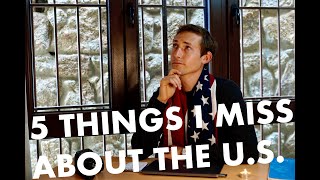 🇺🇲5 THINGS I MISS ABOUT THE U.S. #ExpatEurope #ExpatSpain #MoveAbroad