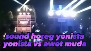 BATLE SOUND HOREG YONISTA VS AWET MUDA DI WRINGIN AGUNG JEMBER