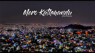 Mero Kathmandu | Promo