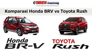 Komparasi Honda BRV vs Toyota Rush