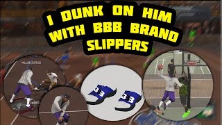 HOW TO MAKE BIG BALLER BRAND SLIPPERS | I DUNK ON HIM WITH SLIPPERS | HOW TO MAKE SLIPPERS NBA 2K17