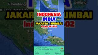 Indonesia to India Flight Route Jakarta to Mumbai 10-10-2024 #shorts #aviation #travel #popular