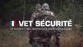 VET SECURITE, vêtements & matériels tactiques pour Militaires 💪🏻🇫🇷