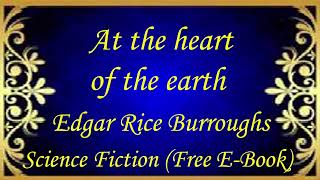 At the heart of the earth | Audiobooks | Books | Free E-Books