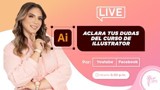 Aclara tus dudas sobre el curso de illustrator