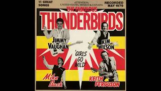 The Fabulous Thunderbirds, Girls Go Wild 1979 (vinyl record)